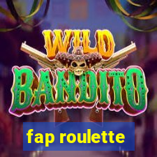 fap roulette